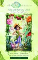 Disney Fairies Collection #2: Vidia and the Fairy Crown; Lily's Pesky Plant: Books 3 & 4 - Alissa Hunnicutt, Ashley Albert