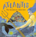 Atlantis: The Legend of the Lost City - Christina Balit