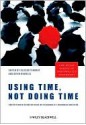 Using Time, Not Doing Time: Practitioner Perspectives on Personality Disorder and Risk - Allison Tennant, Kevin Howells