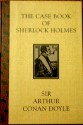 The Case Book of Sherlock Holmes - Arthur Conan Doyle, Illustrated