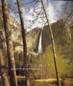 Yosemite: An Enduring Treasure - Keith S. Walklet