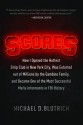 Scores: How I Opened the Hottest Strip Club in New York City, Was Extorted out of Millions by the Gambino Family, and Became One of the Most Successful Mafia Informants in FBI History - Michael D. Blutrich