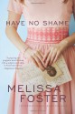 Have No Shame - Melissa Foster