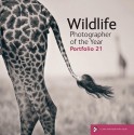 Wildlife Photographer of the Year: Portfolio 21 - Lark Books