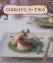 Cooking for Two: Perfect Meals for Pairs - Jessica Strand, Caren Alpert