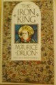 The Iron King - Maurice Druon