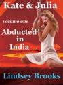 Abducted in India - Lindsey Brooks