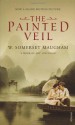 The Painted Veil - W. Somerset Maugham