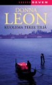 Kuolema tekee tiliä (Komissario Brunetti, #4) - Donna Leon, Kristiina Rikman