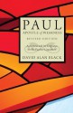 Paul, Apostle Of Weakness: Astheneia And Its Cognates In The Pauline Literature - David Alan Black