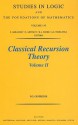 Classical Recursion Theory: The Theory of Functions and Sets of Natural Numbers, Vol. II - Piergiorgio Odifreddi