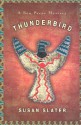 Thunderbird - Susan Slater