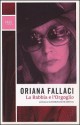 La rabbia e l'orgoglio - Oriana Fallaci