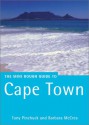 The Rough Guide to Cape Town - Barbara McCrea, Tony Pinchuck