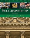 Police Administration - Larry K. Gaines, John L. Worrall