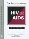 The Encyclopedia of HIV and AIDS - Sarah Watstein