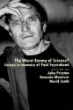 The Worst Enemy of Science?: Essays in Memory of Paul Feyerabend - John Preston, Gonzalo Munévar, David Lamb