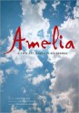 Amelia: A Two Act Opera in Six Scenes - Daron Hagen, Stephen Wadsworth, Gardner McFall