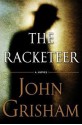 The Racketeer - John Grisham