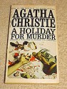 A Holiday for Murder - Agatha Christie