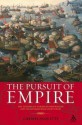 Pursuit of Empire: The History of European Imperialism and Its Consequences for Today - Gabriel Paquette