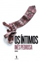 Os Íntimos - Inês Pedrosa