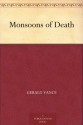 Monsoons of Death - Gerald Vance