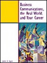 Business Communications, the Real World, and Your Career - James Seguin