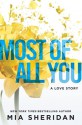 Most of All You - Mia Sheridan