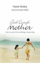 Good Enough Mother - Naomi Starkey