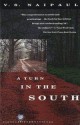 A Turn in the South - Vidiadhar S. Naipaul