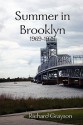 Summer in Brooklyn - Richard Grayson