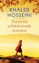 Duizend schitterende zonnen - Khaled Hosseini, W. Hansen