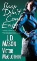 Sleep Don't Come Easy - Victor McGlothin, J.D. Mason