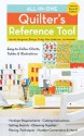 All-in-One Quilter's Reference Tool: Updated - Harriet Hargrave, Alex Anderson, Sharyn Craig, Liz Aneloski