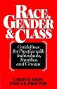 Race, Gender & Class: Guidelines for Practice with Individuals, Families, and Groups - Larry Davis