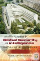 Psi Handbook of Global Security and Intelligence [Two Volumes]: National Approaches: National Approaches - Stuart Farson, Peter Gill, Mark Phythian, Shlomo Shpiro