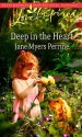 Deep in the Heart - Jane Myers Perrine