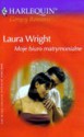 Moje biuro matrymonialne - Laura Wright