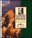 Gifford Pinchot: Am. Forester - Peter Anderson