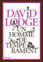 Un homme de tempérament - David Lodge