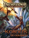 Pathfinder Player Companion: Kobolds of Golarion - Tork Shaw, Mat Smith, Jerome Virnich