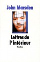 Lettres de l'intérieur - John Marsden