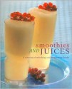 Smoothies and Juices (Other Format) - Christine Ambridge, Sarah Beattie