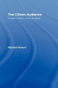 The Citizen Audience: Crowds, Publics, and Individuals - Richard Butsch