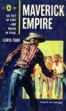 Maverick Empire - Lewis Ford