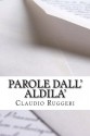 Parole dall'Aldila' (Italian Edition) - Claudio Ruggeri