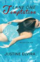 Lane One: Temptation - Justine Elvira