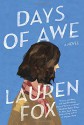 Days of Awe: A novel by Fox Lauren (2015-08-04) Hardcover - Fox Lauren