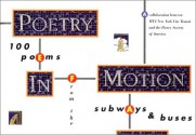 Poetry in Motion: 100 Poems from the Subways and Buses - Elise Paschen